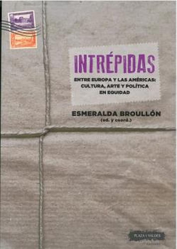Intrépidas | Esmeralda Broullón Acuña