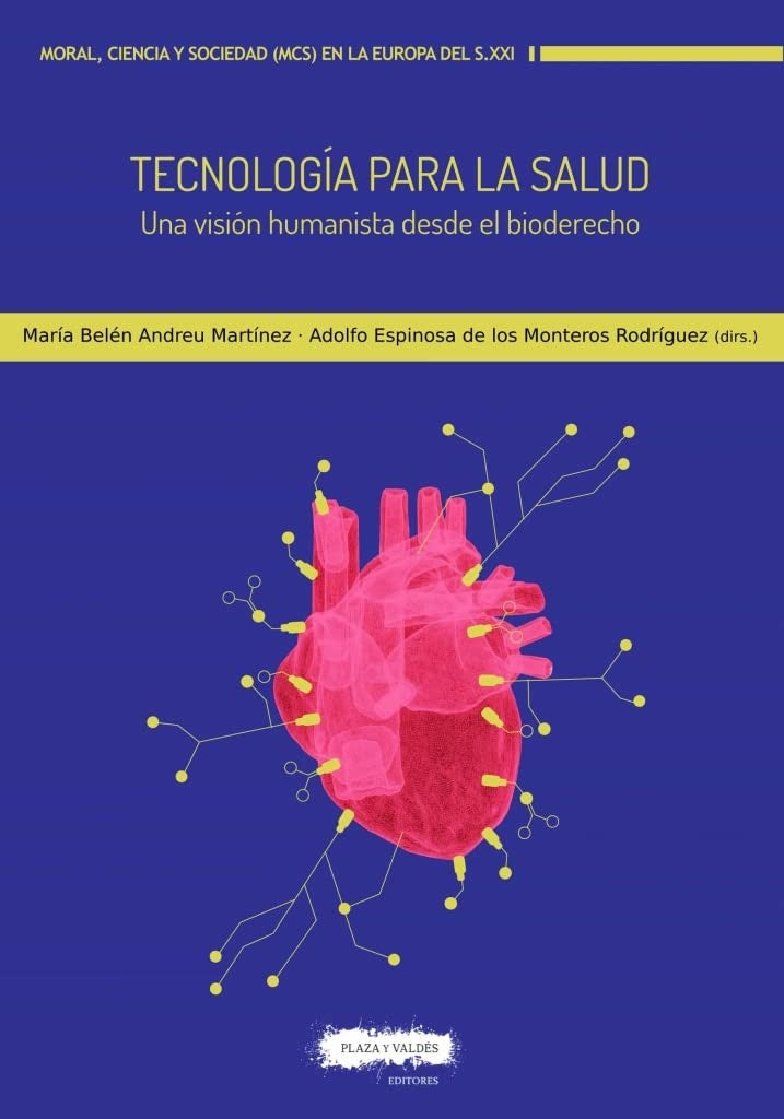 Tecnología para la salud  | Andreu Martínez, Espinosa de los Monteros