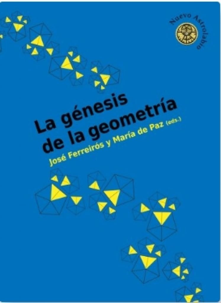 La génesis de la geometría  | Ferreirós, de Paz