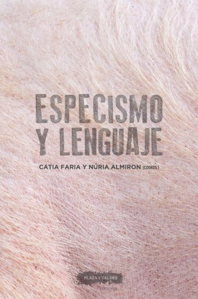 ESPECISMO Y LENGUAJE.. | FARIA  CATIA