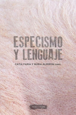 ESPECISMO Y LENGUAJE.. | FARIA  CATIA