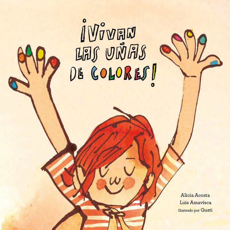 ¡VIVAN LAS UÑAS DE COLORES!.. | ALICIA ACOSTA GUSTI