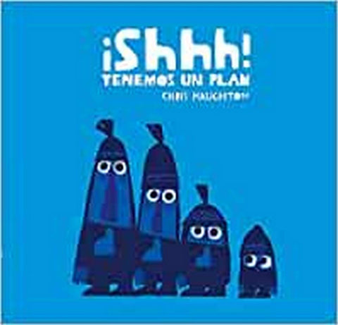 ¡SHHH! TENEMOS UN PLAN.. | Chris Haughton