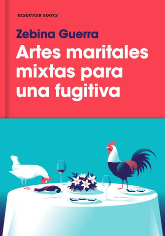 ARTES MATERIALES MIXTAS PARA UNA FUGITIVA.F | ZEBINA GUERRA