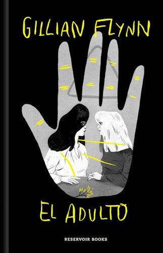 EL ADULTO.. | Gillian Flynn