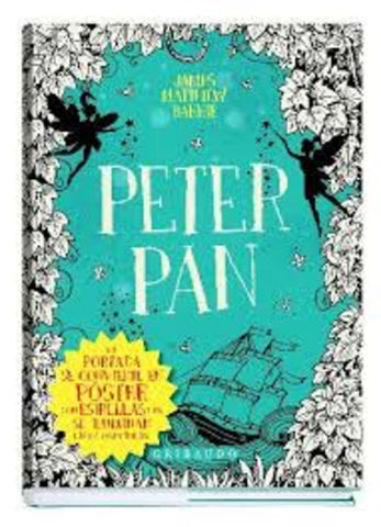 PETER PAN | James Matthew Barrie