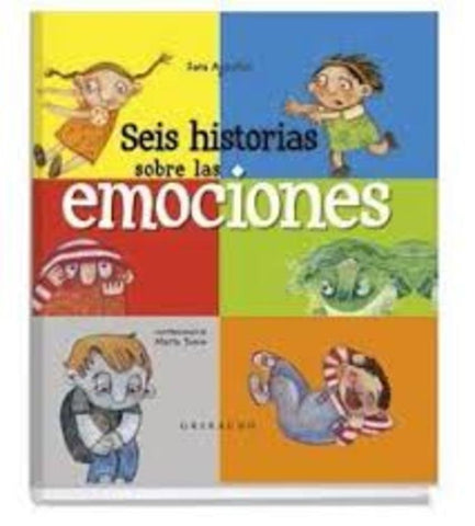 Seis historias sobre las emociones  | Sara  Agostini