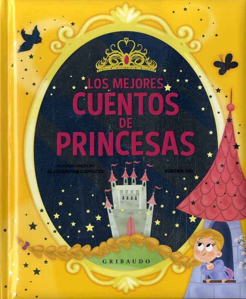 Los mejores cuentos de Princesas | Serena  Dei