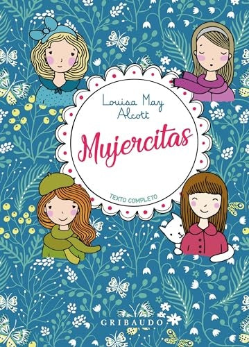 MUJERCITAS .. | Louisa May Alcott