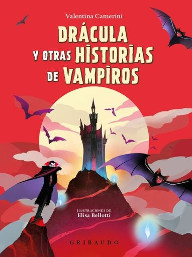 DRACULA Y OTRAS HISTORIAS DE VAMPIROS.. | Valentina Camerini