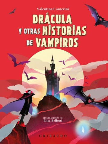 DRACULA Y OTRAS HISTORIAS DE VAMPIROS.. | Valentina Camerini