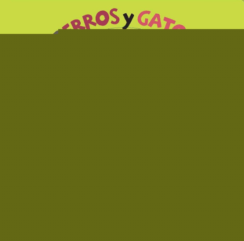 PERROS Y GATOS