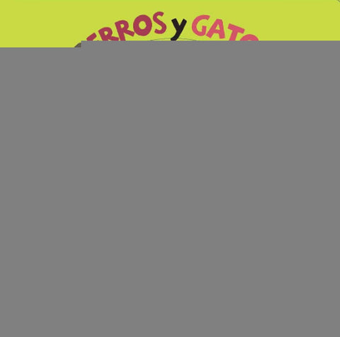 PERROS Y GATOS