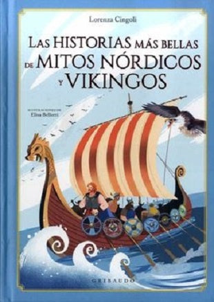 LAS HISTORIAS MÁS BELLAS DE MITOS NÓRDICOS Y VIKINGOS.. | Lorenza Cingoli
