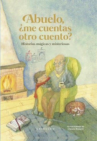 ABUELO, ¿ME CUENTAS OTRO CUENTO? (CON DETALLES)..