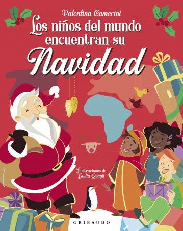 LOS NIÑOS DEL MUNDO ENCUENTRAN SU NAVIDAD (CON DETALLES).. | Valentina Camerini