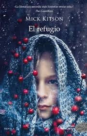 EL REFUGIO.. | MICK KITSON
