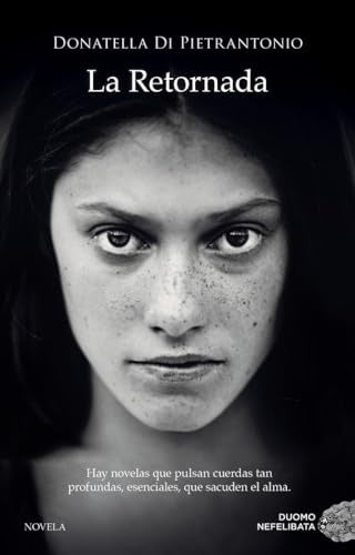 LA RETORNADA | Donatella Di Pietrantonio