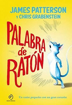 PALABRA DE RATÓN | James Patterson