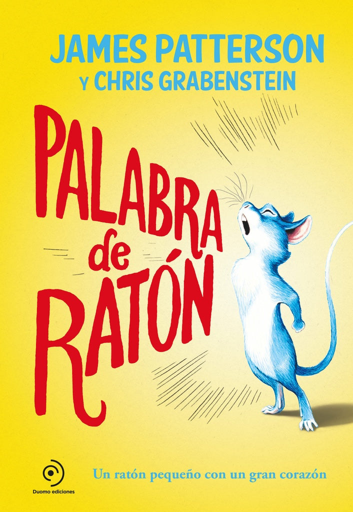 PALABRA DE RATÓN | James Patterson