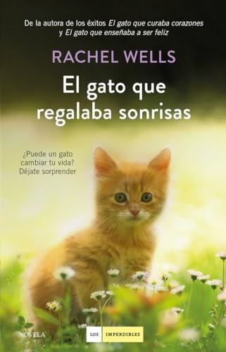 EL GATO QUE REGALABA SONRISAS.. | RACHEL WELLS