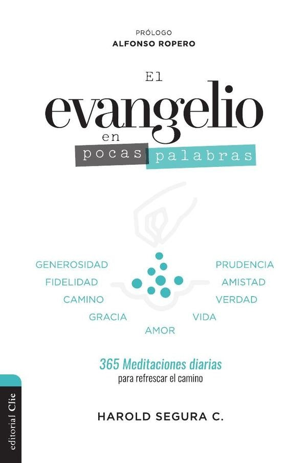 El evangelio en pocas palabras | Harold Segura