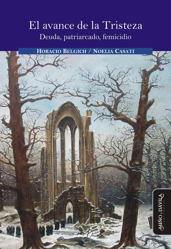 El avance de la Tristeza | Casati, Belgich