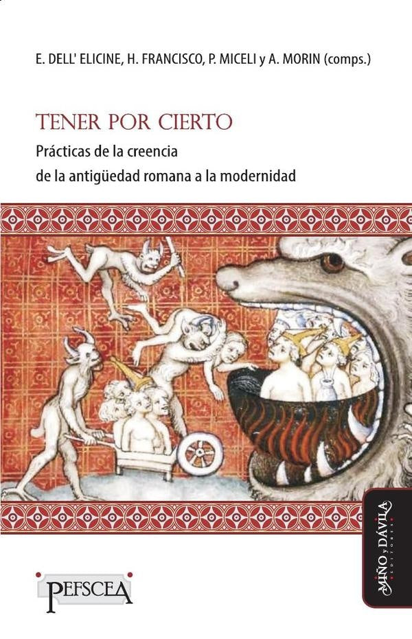 Tener por cierto | Francisco, Miceli y otros