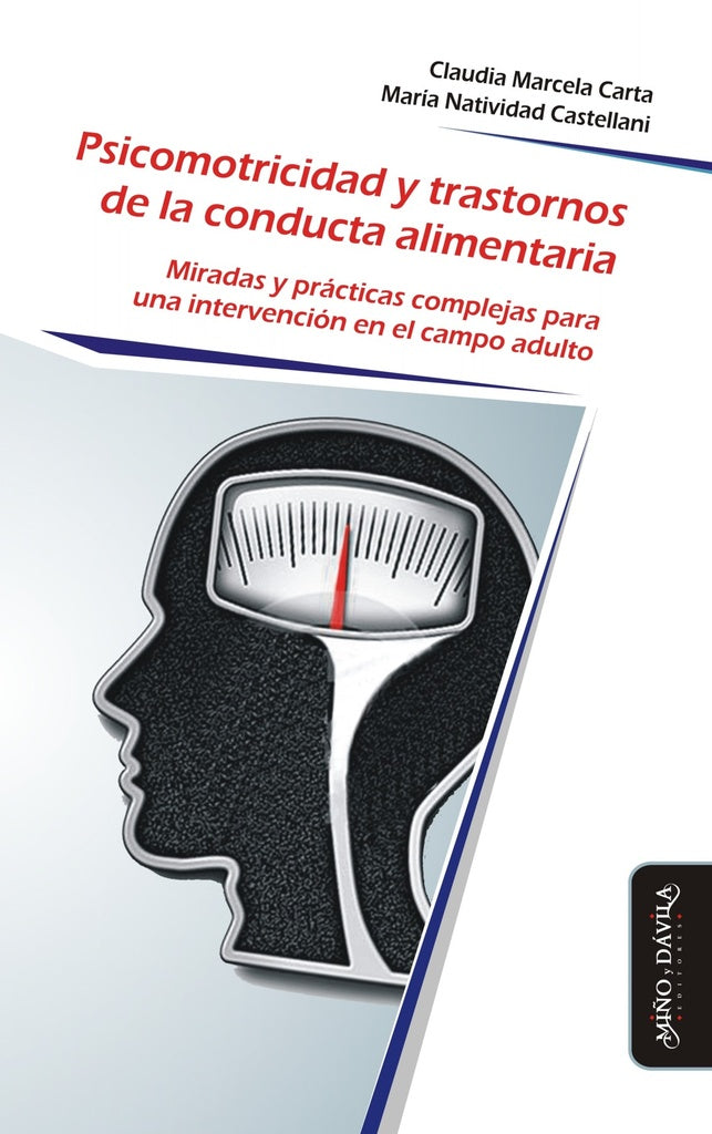 Psicomotricidad y Trastornos de la Conducta Alimentaria | Bottini, Carta y otros