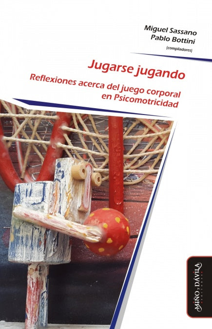 Jugarse jugando * | Sassano, Bottini
