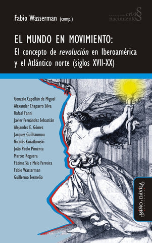 El mundo en movimiento | Fabio Wasserman