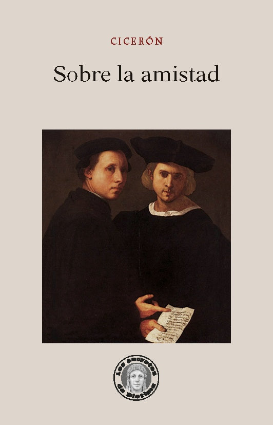 SOBRE LA AMISTAD | CICERÓN