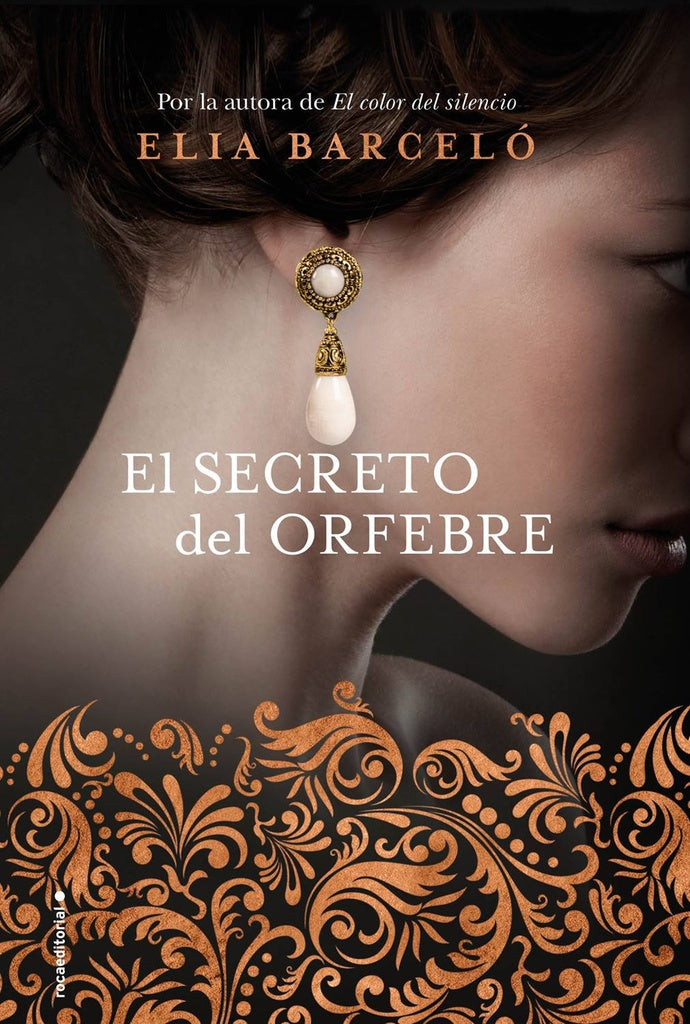 El secreto de orfebre  | Elia Barceló