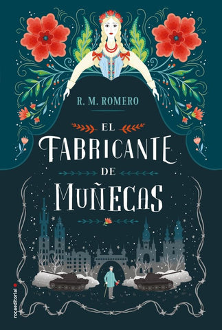 El fabricante de muñecas * | R. M.  Romero