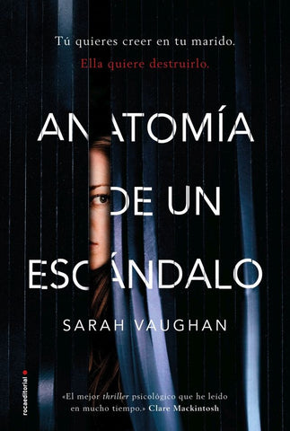 Anatomía de un escándalo | Sarah Vaughan