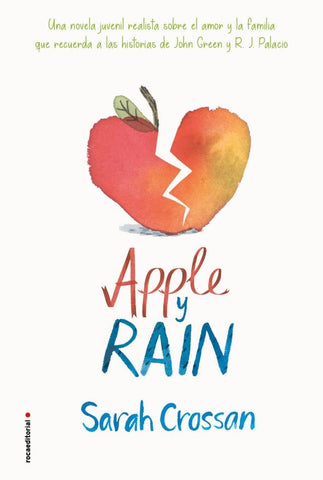 APPLE Y RAIN | SARAH  CROSSAN