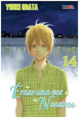 ERASE UNA VEZ NOSOTROS 14 .. | Yuuki Obata