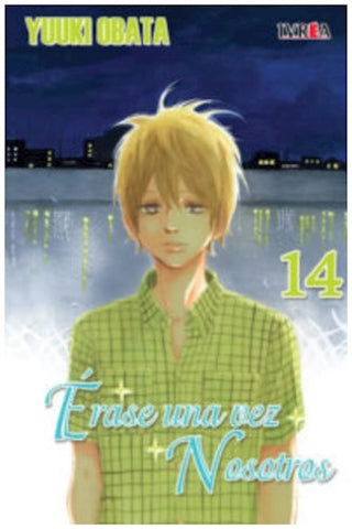 ERASE UNA VEZ NOSOTROS 14 .. | Yuuki Obata