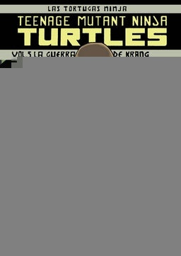 LAS TORTUGAS NINJA 5 - TEENAGE MUTANT NINJA TURTLES  | KEVIN EASTMAN