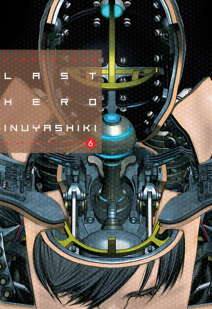 LAST HERO INUYASHIKI 06 .. | Hiroya OKU