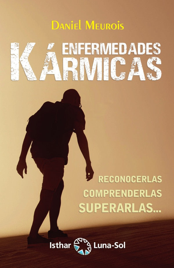 Enfermedades Kármicas | Daniel Meurois