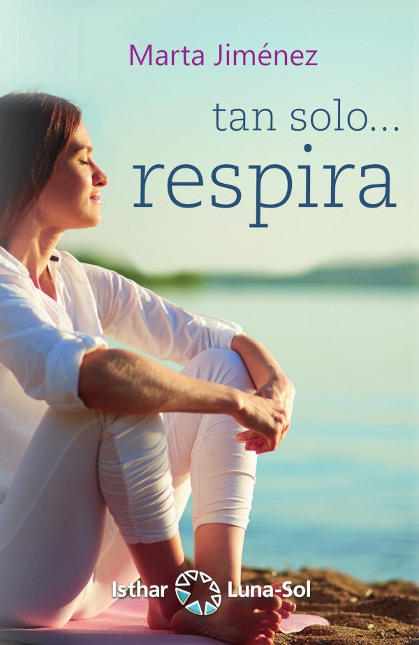 Tan solo... respira | Marta Jiménez