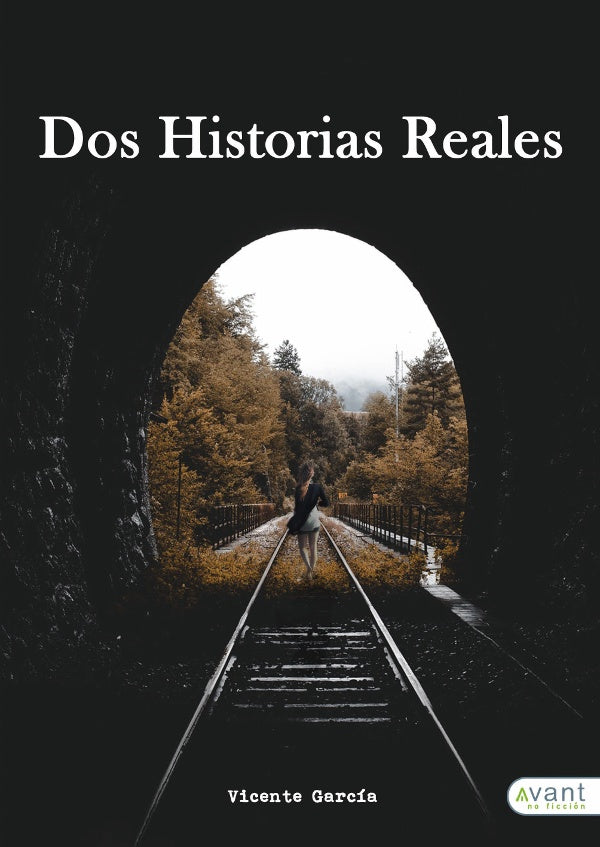 Dos historias reales | Vicente García