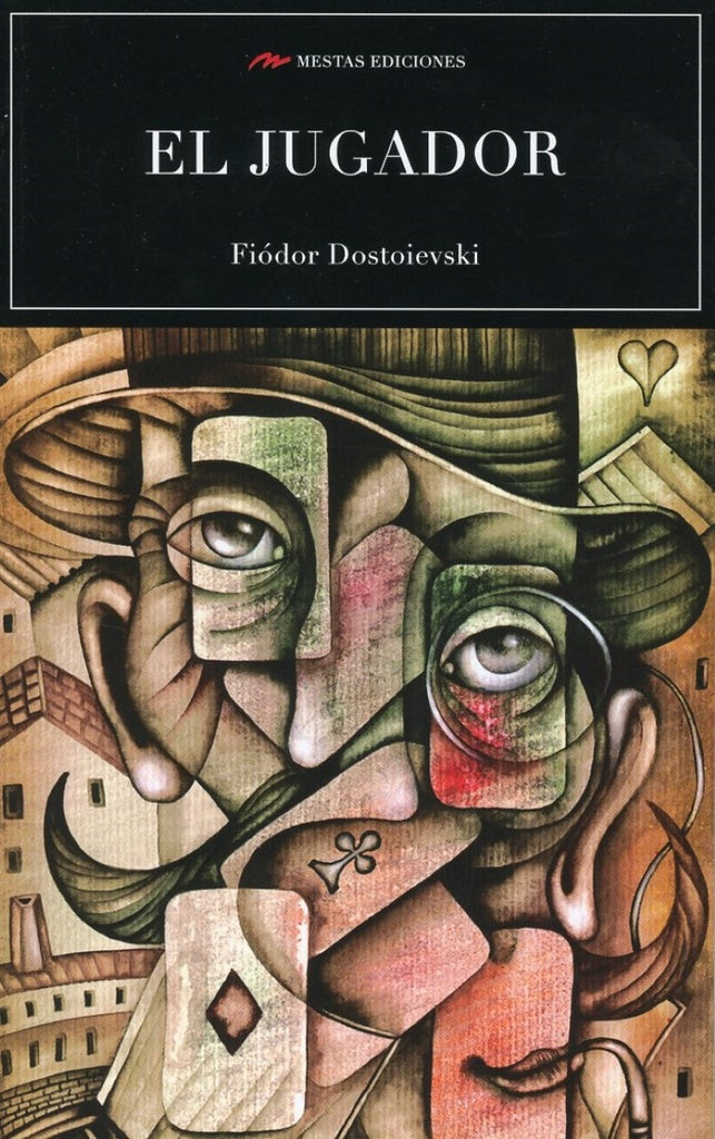 El jugador | Fiodor Dostoievski