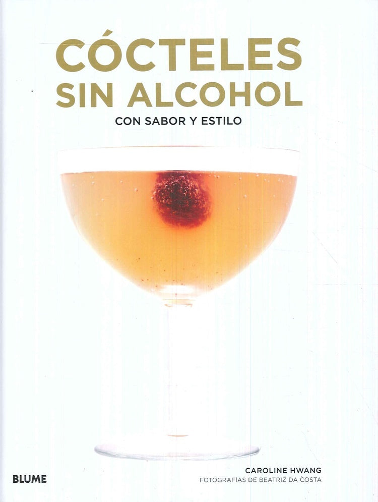 COCTELES SIN ALCOHOL.. |  CAROLINE HWANG,