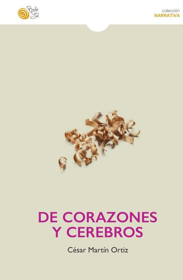 De corazones y cerebros | César Martín Ortiz