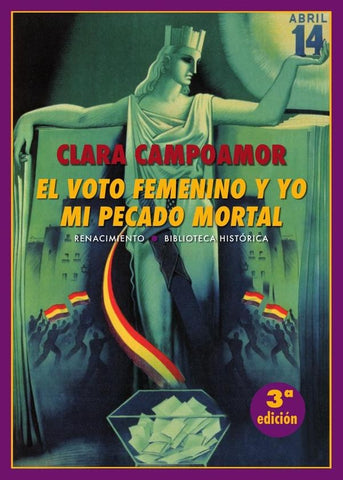 El voto femenino y yo | Clara  Campoamor Rodríguez