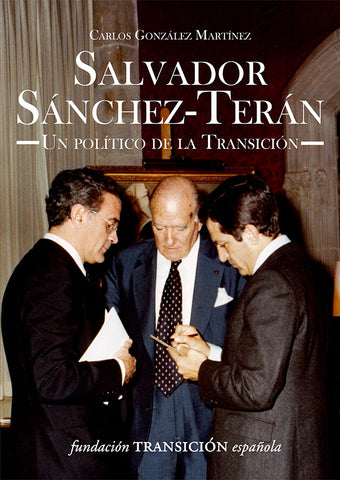 Salvador Sánchez-Terán. | Carlos González Martínez