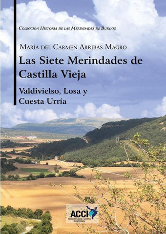 Las siete Merindades de Castilla Vieja - Tomo II | María del Carmen Arribas Magro