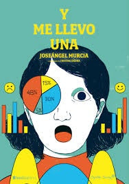 Y ME LLEVO UNA*.. | JOSEANGEL  MURCIA